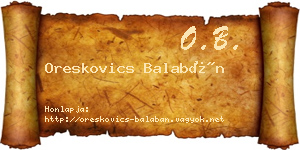 Oreskovics Balabán névjegykártya
